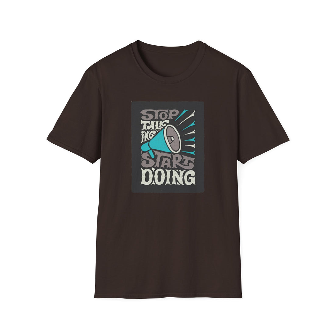 Motivational Unisex Softstyle T-Shirt - "Stop Talking, Start Doing" Design